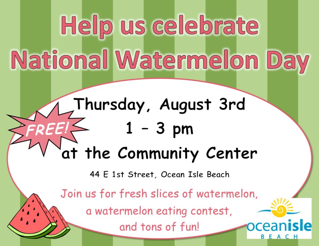 Watermelon Day Ocean Isle Beach